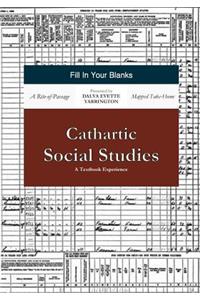 Cathartic Social Studies - A Rite-of-Passage