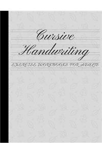 Cursive Handwriting Exercise Workbooks for Adults