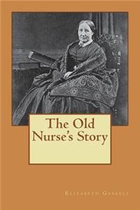 The Old Nurse's Story