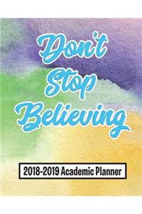 2018-2019 Academic Planner Don't Stop Believing