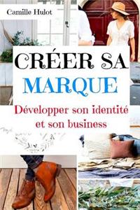 Créer sa marque