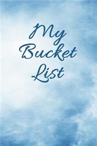 My Bucket List