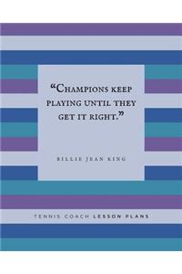 Tennis Coach Lesson Plans
