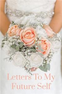Letters to My Future Self