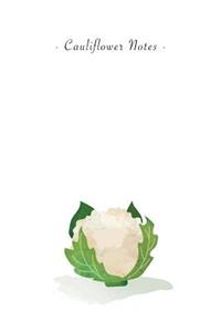Cauliflower Notes
