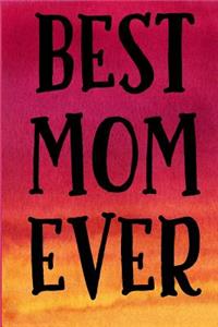 Best Mom Ever
