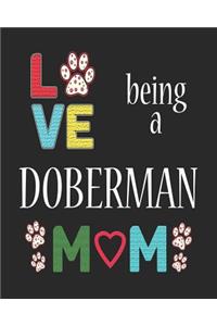 Love Being a Doberman Mom