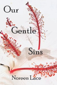 Our Gentle Sins