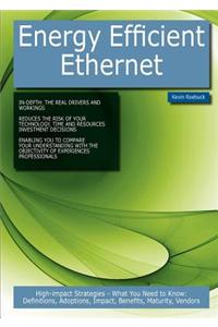 Energy Efficient Ethernet