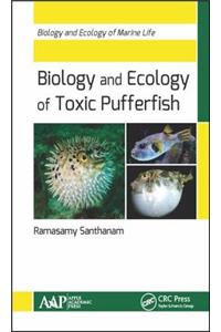 Biology and Ecology of Toxic Pufferfish