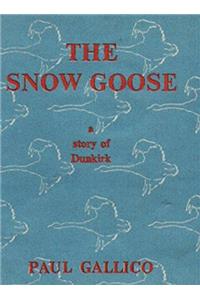 Snow Goose - A Story of Dunkirk