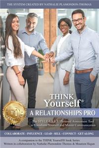 THINK Yourself A RELATIONSHIPS PRO