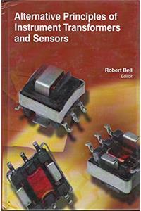 ALTERNATIVE PRINCIPLES OF INSTRUMENT TRANSFORMERS AND SENSORS