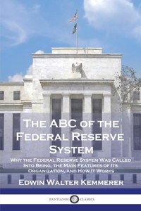 ABC of the Federal Reserve System