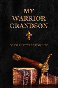My Warrior Grandson