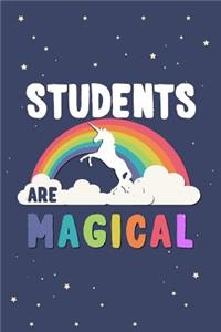 Students Are Magical Journal Notebook