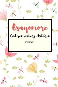 Osayomore God Remembers Children Journal