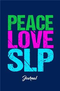 Peace Love SLP Journal