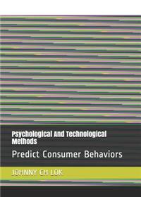 Psychological and Technological Methods