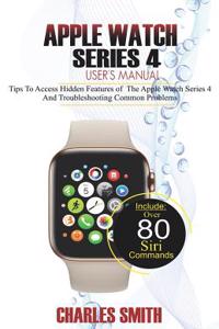 Apple Watch Series 4 User's Manual