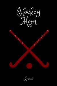 Hockey Mom Journal