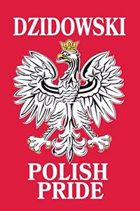 Dzidowski Polish Pride