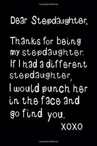 Dear Stepdaughter, Thanks for being my Stepdaughter