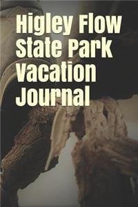 Higley Flow State Park Vacation Journal: Blank Lined Journal for New York Camping, Hiking, Fishing, Hunting, Kayaking, and All Other Outdoor Activities