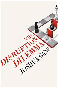 Disruption Dilemma Lib/E