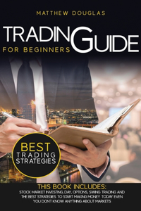 Trading Guide for Beginners