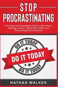 Stop Procrastinating