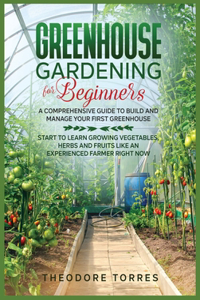 Greenhouse gardening for beginners