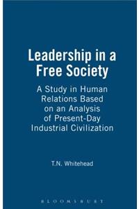 Leadership in a Free Society