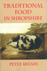 Traditional Food in Shropshire