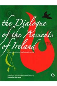 The Dialogue of the Ancients of Ireland