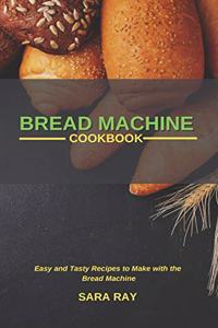 Bread Machine Cookbook