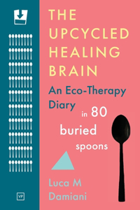 Upcycled Healing Brain