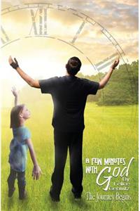 A Few Minutes With God