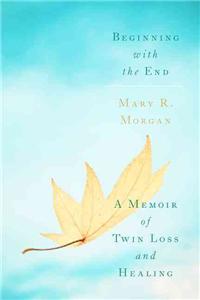 Beginning with the End