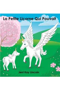 La Petite Licorne Qui Pouvait