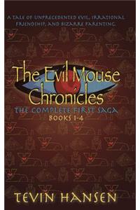 The Evil Mouse Chronicles