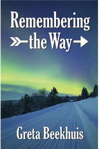 Remembering the Way