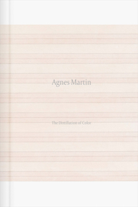 Agnes Martin: The Distillation of Color