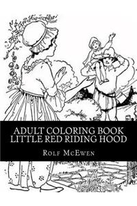 Adult Coloring Book - Little Red Riding Hood