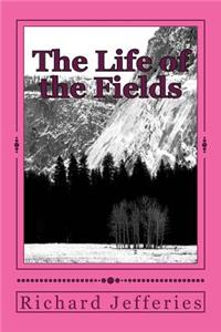 The Life of the Fields