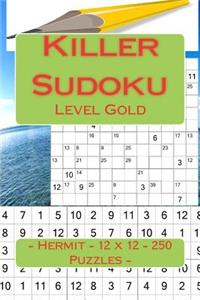 Killer Sudoku - Hermit - 12 X 12 - 250 Puzzles - Level Gold