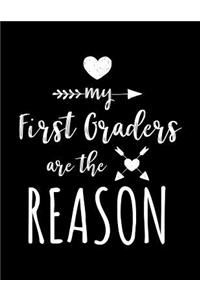 My First Graders Are The Reason