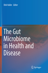 Gut Microbiome in Health and Disease