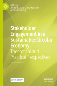 Stakeholder Engagement in a Sustainable Circular Economy
