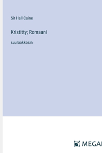 Kristitty; Romaani